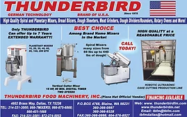 High Qualitry Spiral and Planetary Mixers, Bread Slicers, Dough Sheeters, Meat Grinders, Dough Dividers/Rounders, Rotary Ovens and More!